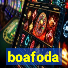 boafoda