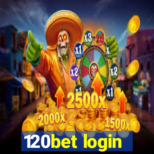 120bet login