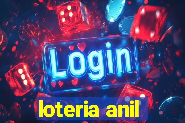 loteria anil