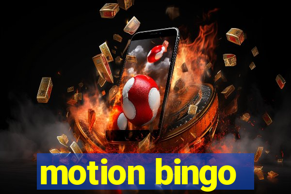 motion bingo