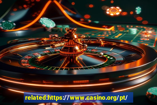 related:https://www.casino.org/pt/ casino portugal