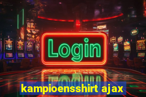 kampioensshirt ajax