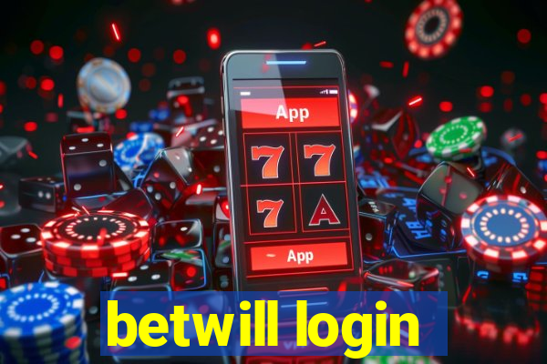 betwill login