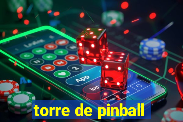 torre de pinball