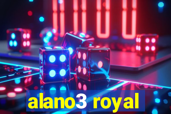 alano3 royal