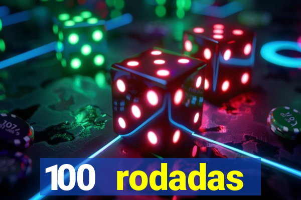 100 rodadas gr谩tis no cadastro