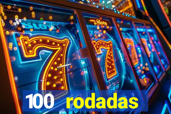 100 rodadas gr谩tis no cadastro