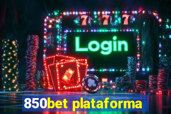 850bet plataforma