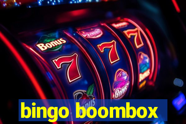 bingo boombox