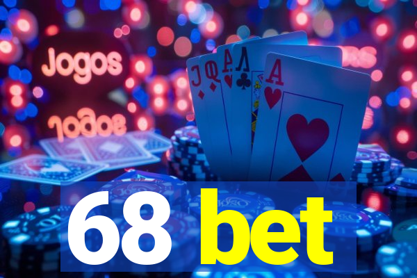 68 bet