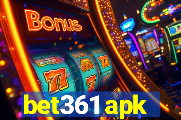 bet361 apk