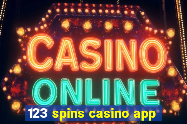 123 spins casino app