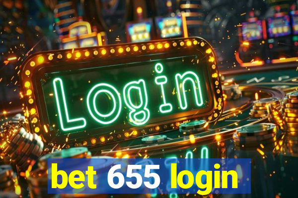 bet 655 login