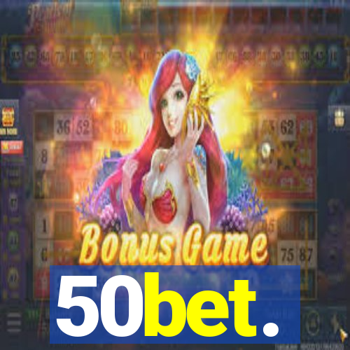 50bet.