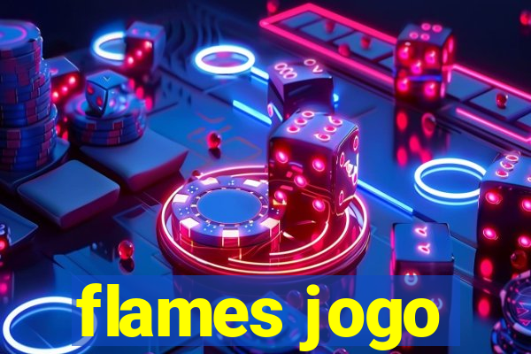 flames jogo