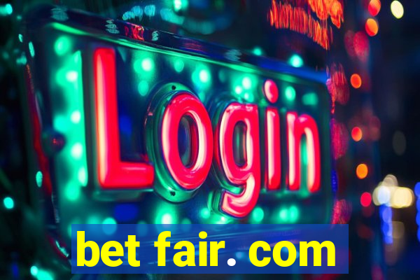 bet fair. com