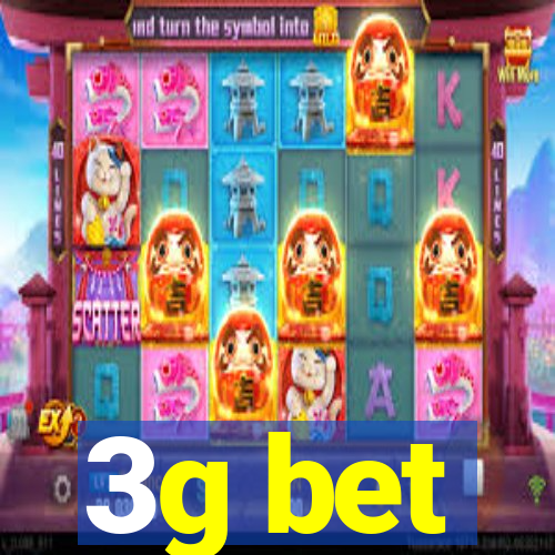 3g bet