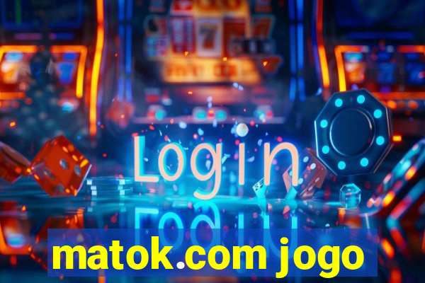 matok.com jogo