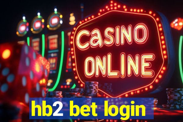 hb2 bet login