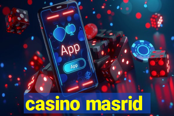 casino masrid