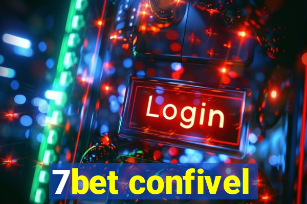 7bet confivel