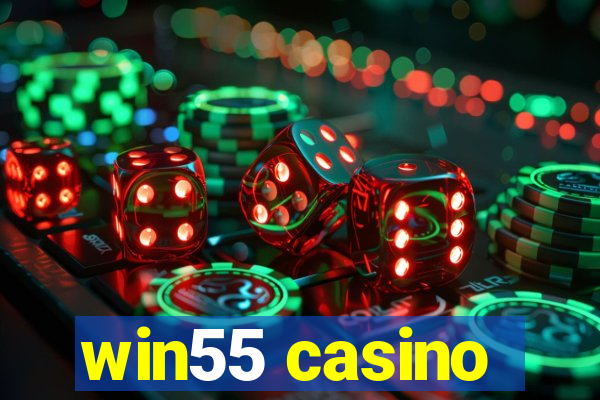 win55 casino