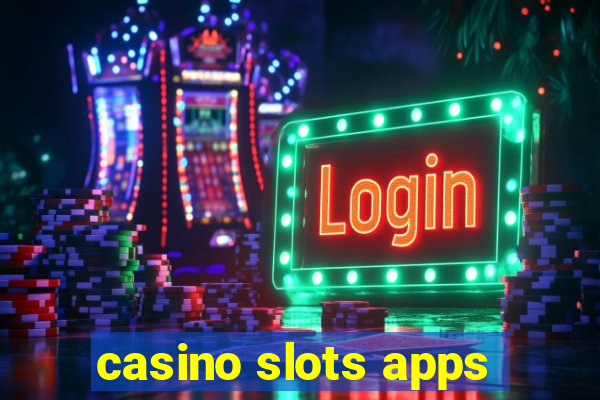 casino slots apps