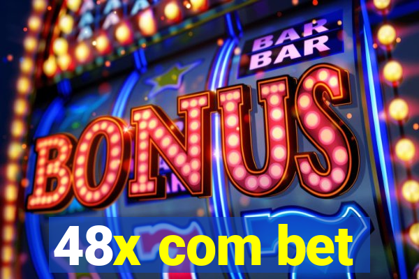 48x com bet