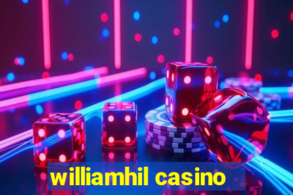 williamhil casino