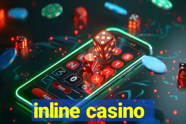 inline casino