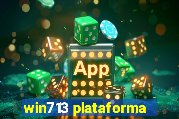 win713 plataforma