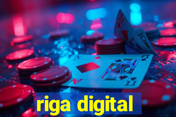 riga digital