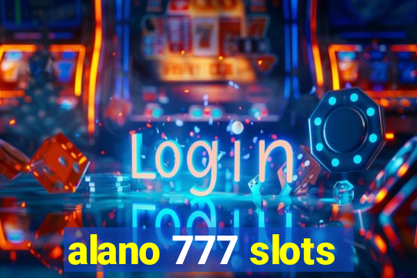 alano 777 slots