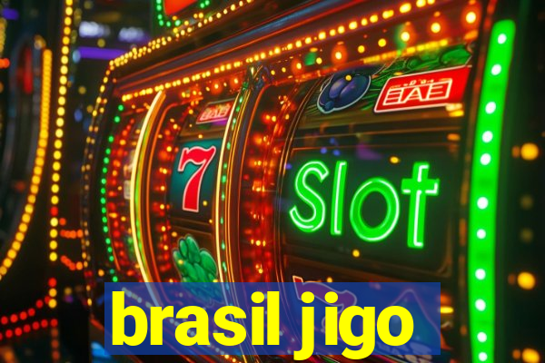 brasil jigo