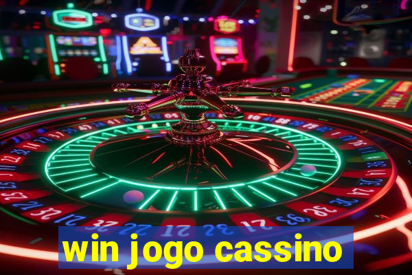 win jogo cassino