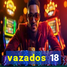 vazados 18