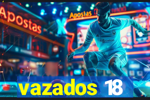 vazados 18