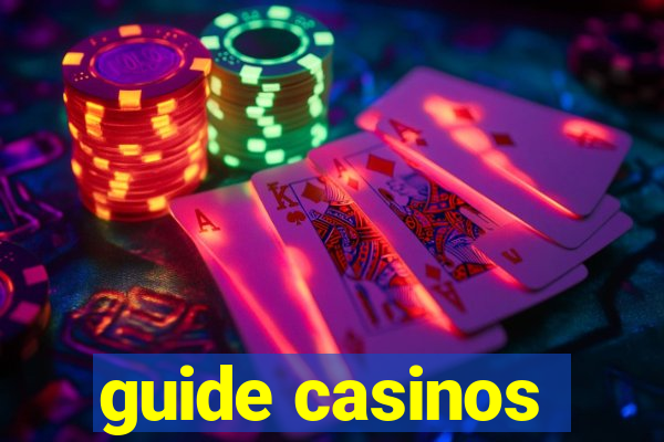 guide casinos