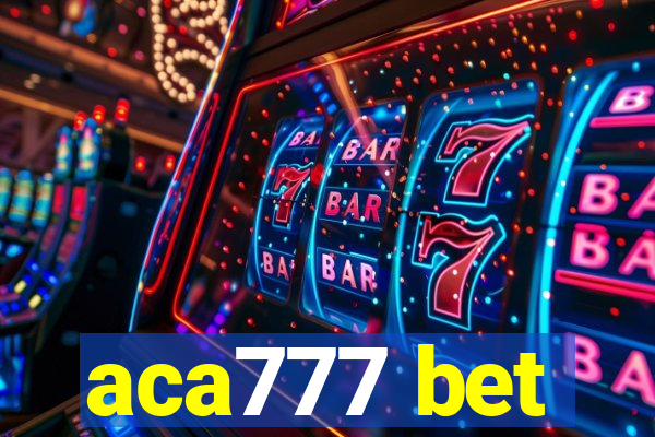 aca777 bet