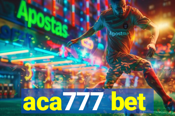 aca777 bet