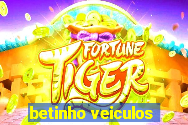 betinho veiculos