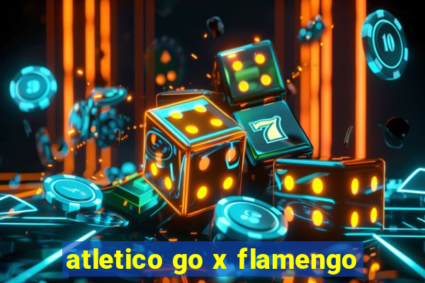 atletico go x flamengo