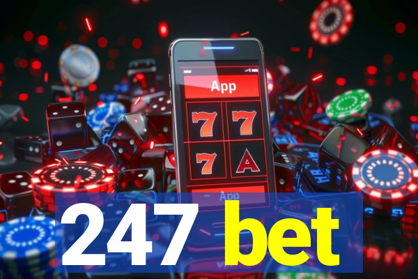 247 bet