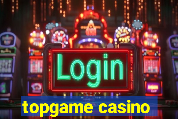 topgame casino