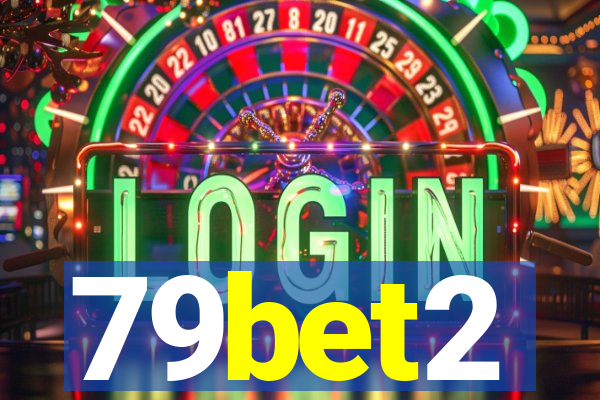 79bet2