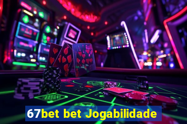 67bet bet Jogabilidade