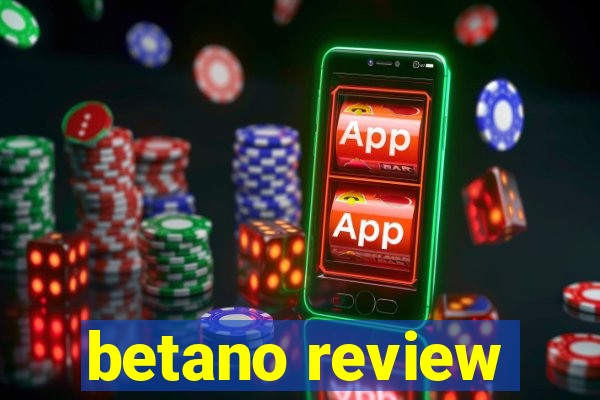 betano review