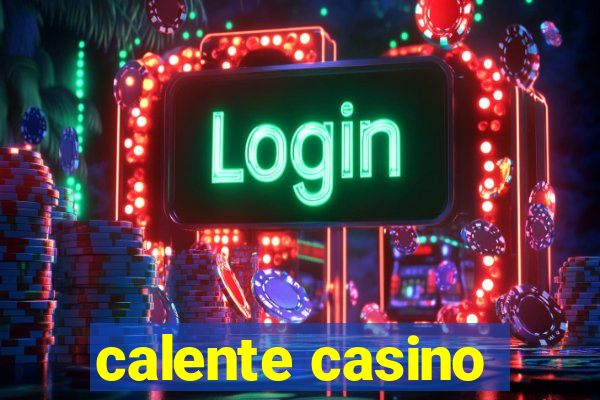 calente casino