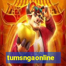 tumsngaonline