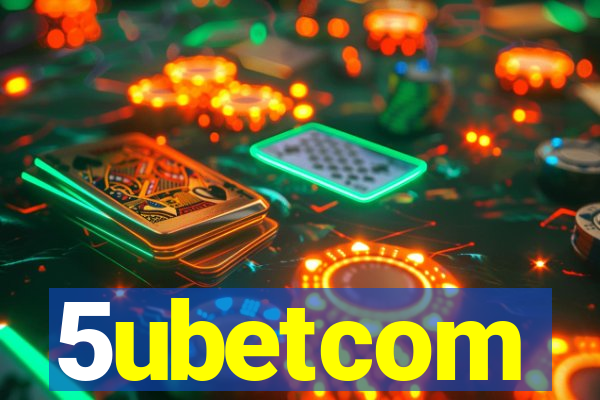 5ubetcom